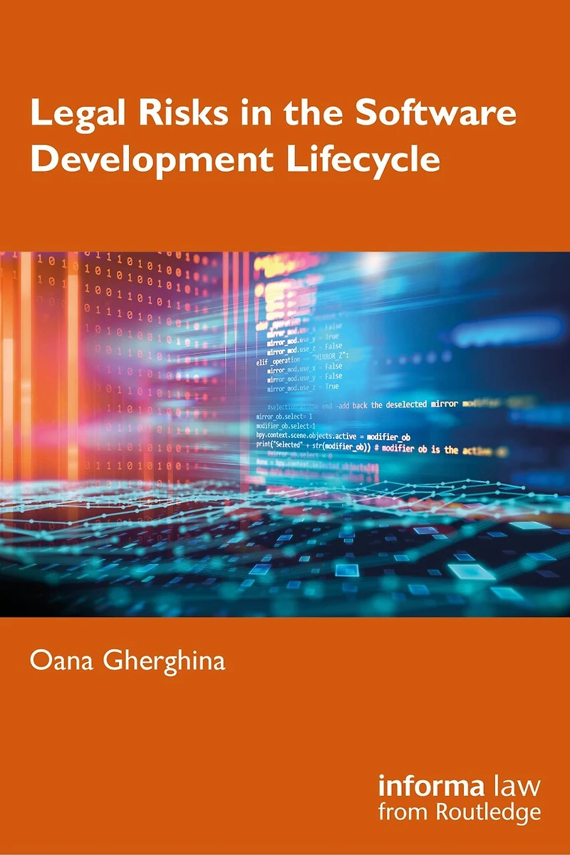Legal Risks the Software Development Lifecycle