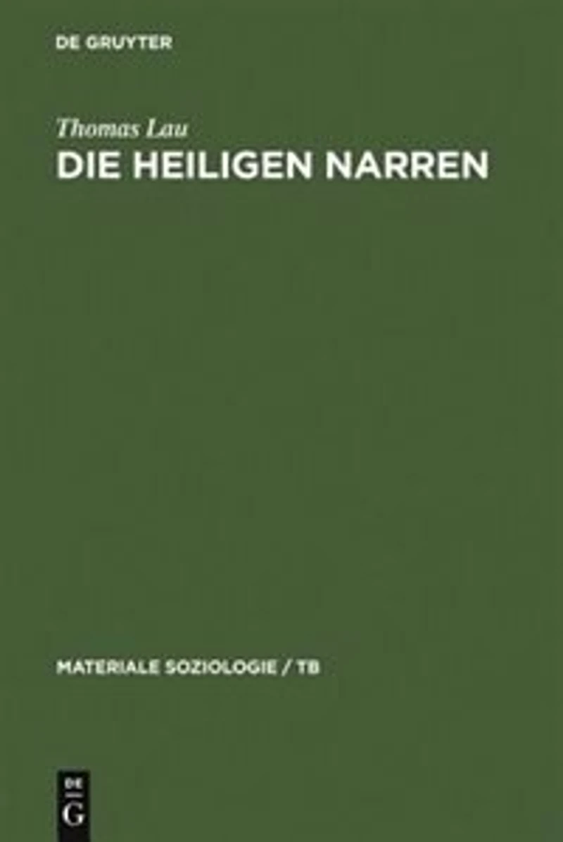 Die heiligen Narren: Punk 1976-1986