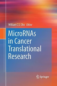 Micrornas Cancer Translational Research