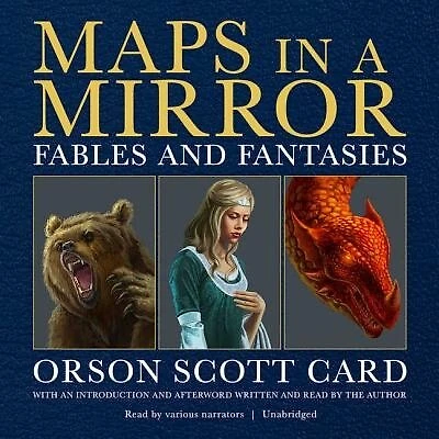 Maps a Mirror: Fables and Fantasies