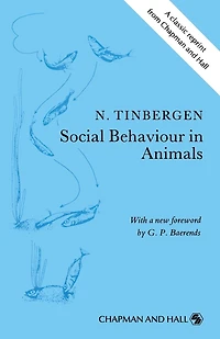 Social Behaviour Animals: With Special Reference to Vertebrates