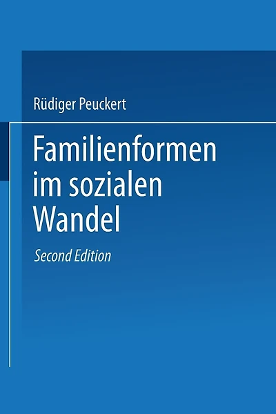 Familienformen im sozialen Wandel