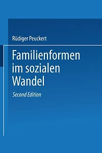 Familienformen im sozialen Wandel