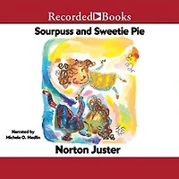 Sourpuss and Sweetie Pie