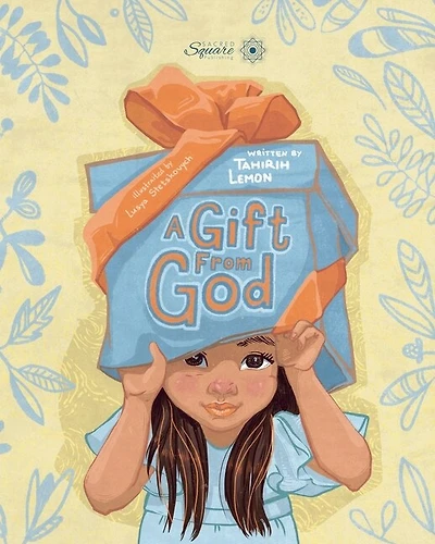 A Gift From God