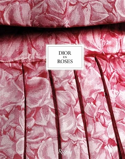 Dior en roses: Exposition, Granville, Musée Christian Dior, du 5 juin au 31 octobre 2021