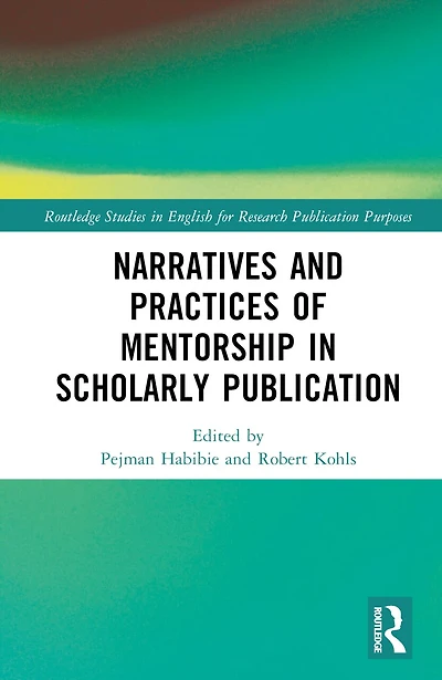 Narratives and Practices of Mentorship Scholarly Publication