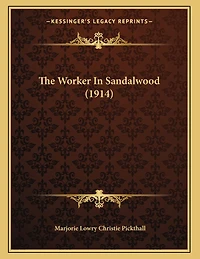 The Worker In Sandalwood (1914)