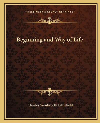 Beginning and Way of Life