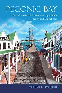 Peconic Bay: Four Centuries Of History On Long Island's North And South Forks