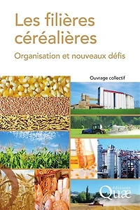 Les filières céréalières: Organisation et nouveaux défis