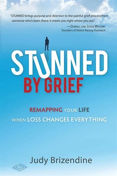 Stunned By Grief: Remapping Your Life When Loss Changes Everything