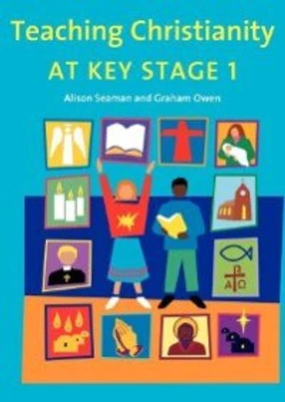 Teaching Christianity At Key Stage 1