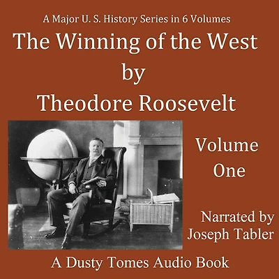 the Winning of West, Vol. 1: From Alleghanies to Mississippi, 1769–1776