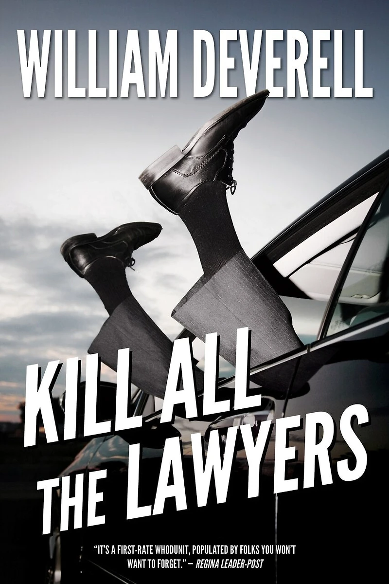 Kill All The Lawyers: A Mystery