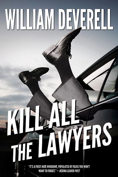 Kill All The Lawyers: A Mystery