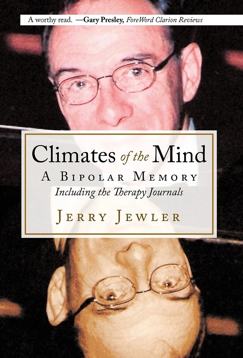 Climates of the Mind: A Bipolar Memory Including Therapy Journals