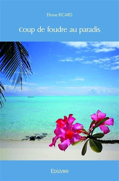 Coup de foudre au paradis