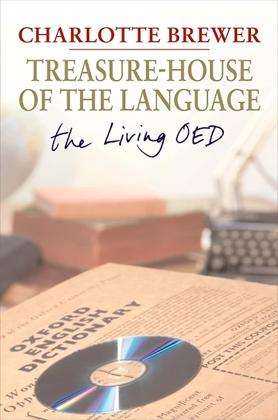 Treasure-house Of The Language: The Living Oed