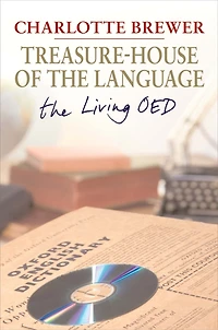 Treasure-house Of The Language: The Living Oed