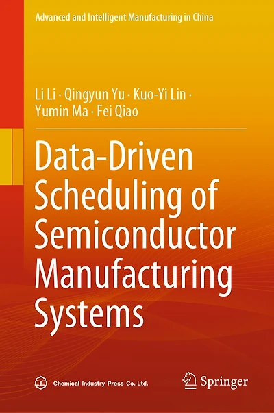 Data-driven Scheduling of Semiconductor Manufacturing Systems