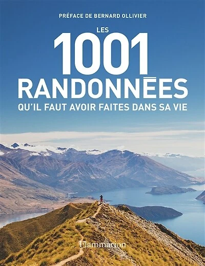 Les 1.001 randonnées qu'il faut avoir faites dans sa vie