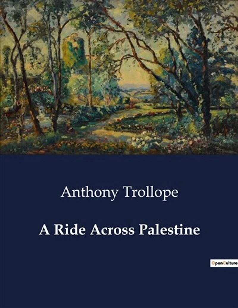 A Ride Across Palestine: A Journey Through the Holy Land: Companionship and Reflection