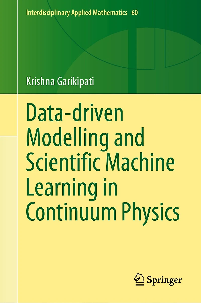Data-driven Modelling and Scientific Machine Learning Continuum Physics