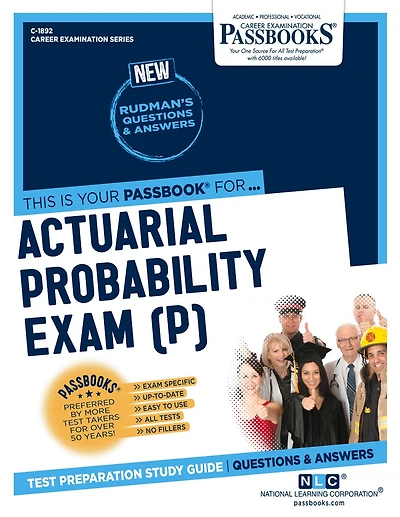 Actuarial Probability Exam (P) (C-1892): Passbooks Study Guide