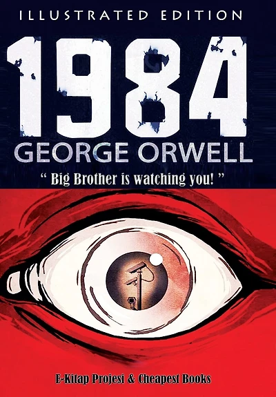 1984: [Illustrated Edition