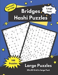 Hashi Puzzles: Bridges And Islands Puzzles For Adults And Seniors