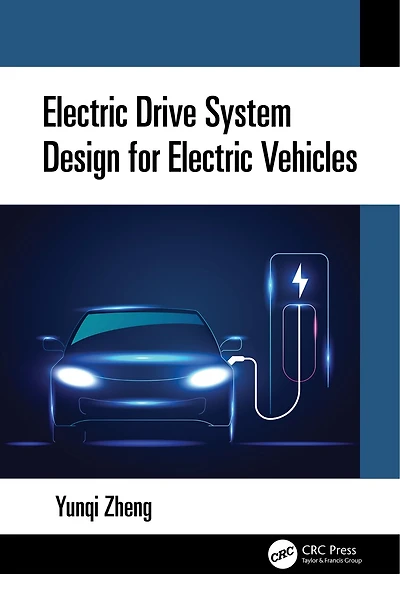 Electric Drive System Design for Vehicles