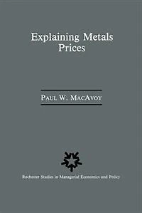 Explaining Metals Prices: Economic Analysis of Metals Markets in the 1980s and 1990s
