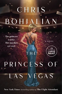 The Princess of Las Vegas: A Novel