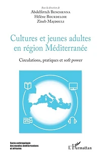 Cultures Et Jeunes Adultes En Région Méditerranée