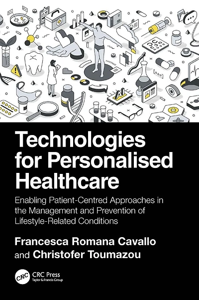 Technologies for Personalised Healthcare: Enabling Patient-Centred Approaches the Management and Prevention of Lifestyle-Related Conditions
