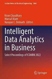 Intelligent Data Analytics in Business: Select Proceedings of ICDABM 2022