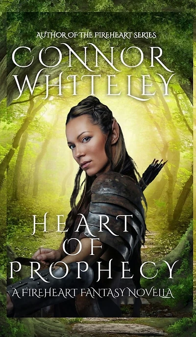 Heart Of Prophecy: A Fireheart Fantasy Novella