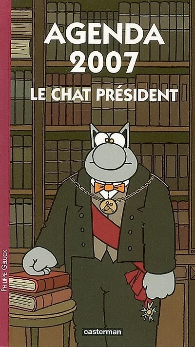 Le Chat président : agenda 2007: agenda 2007