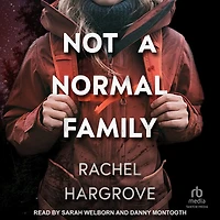 Not A Normal Family: Psychological Thriller
