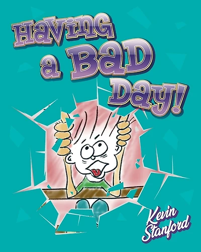 Having a Bad Day