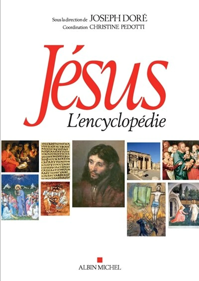 JESUS -L'ENCYCLOPEDIE -ED. BROCHE: l'encyclopédie