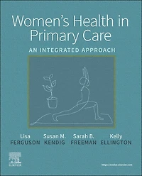 Women's Health In Primary Care: An Integrated Approach