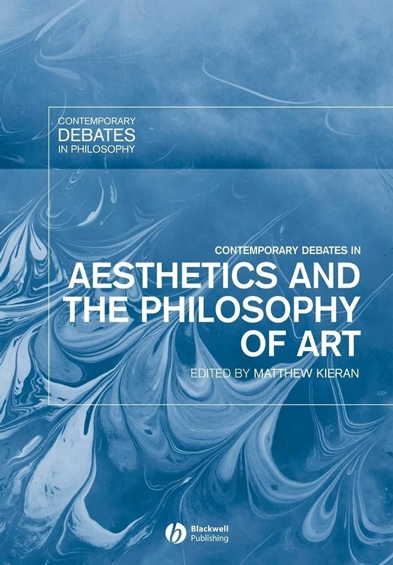 Contemporary Debates Aesthetics and the Philosophy of Art