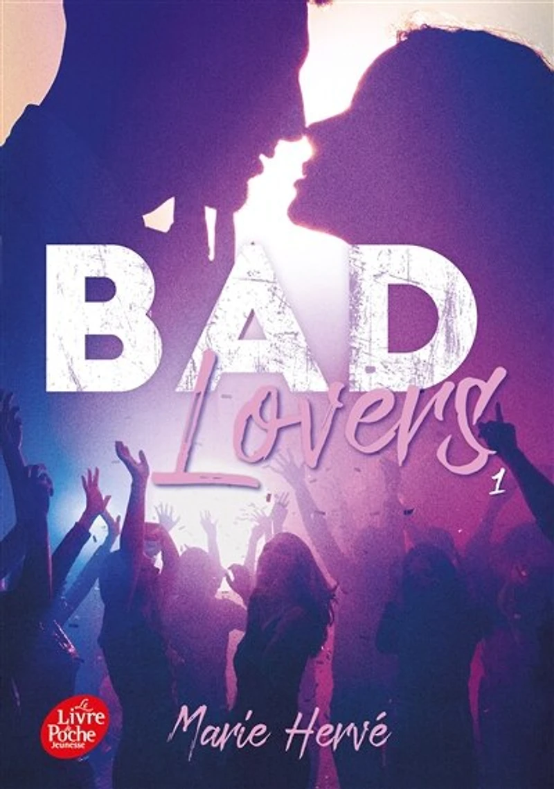 BAD LOVERS TOME 1