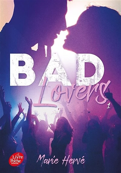 BAD LOVERS   TOME 1