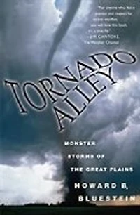 Tornado Alley: Monster Storms of the Great Plains
