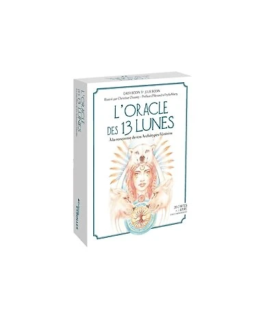 L'oracle des 13 lunes : à la rencontre de vos archétypes féminins : féminité sacrée