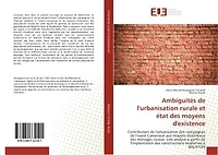 Ambiguïtes de l'urbanisation rurale et etat des moyens d'existence: Contribution de l'urbanisation des campagnes de l'ouest Cameroun aux moyens d'existence des menages