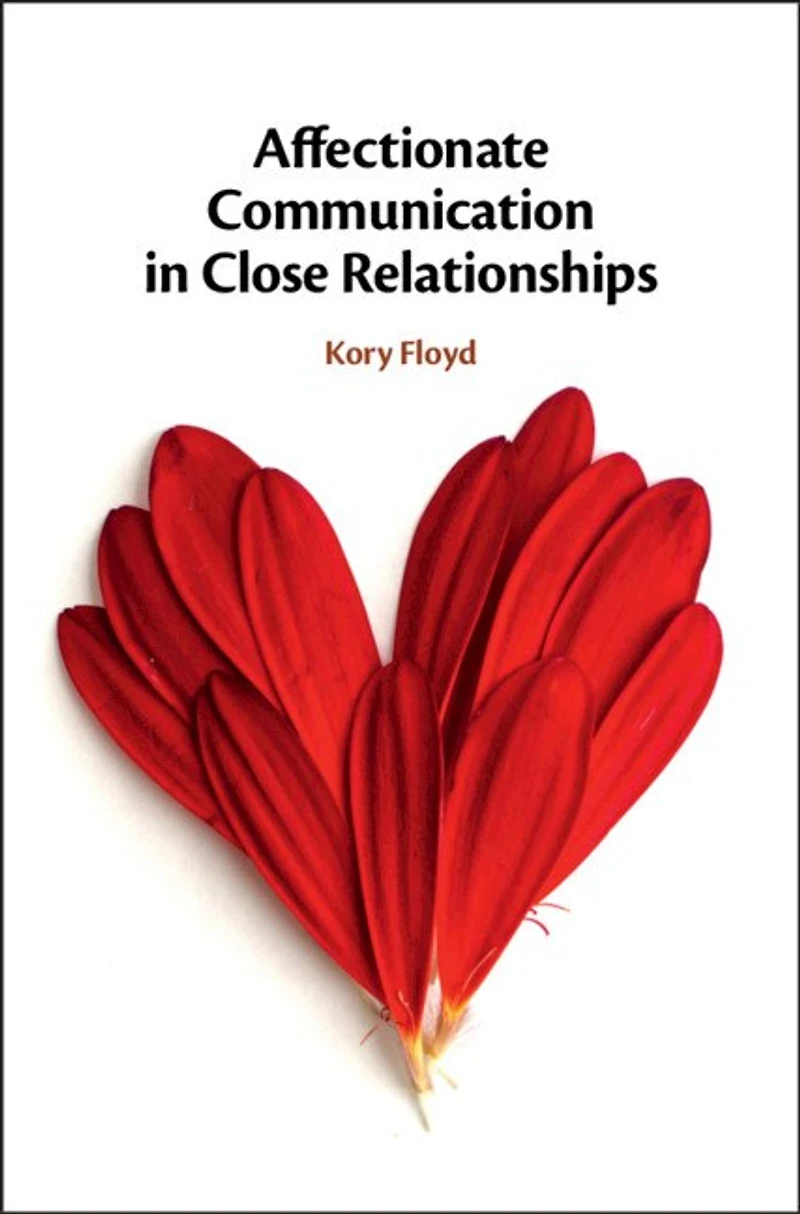 Affectionate Communication Close Relationships